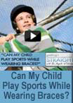 Palm Beach Orthodontics Can my child play sports while wearing braces?